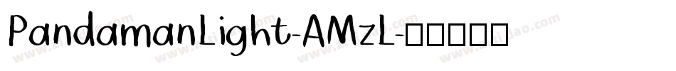 PandamanLight-AMzL字体转换