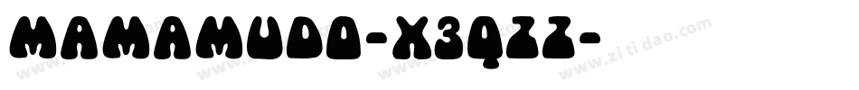 Mamamudo-X3qZZ字体转换
