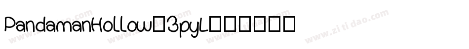 PandamanHollow-3pyL字体转换
