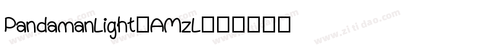 PandamanLight-AMzL字体转换