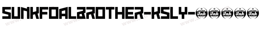 SunkFoalBrother-K5ly字体转换
