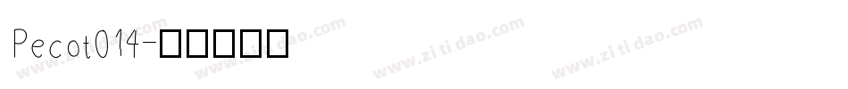 Pecot014字体转换