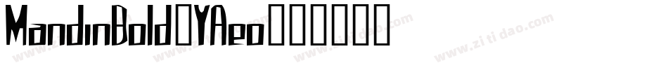 MandinBold-YAeo字体转换
