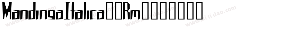 MandingaItalica-8Rm0字体转换