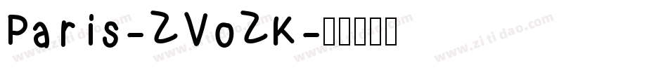 Paris-ZVoZK字体转换
