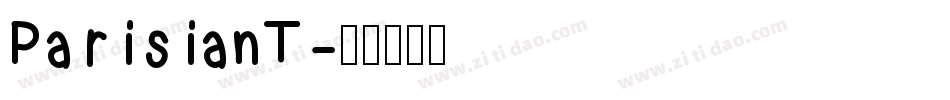 ParisianT字体转换