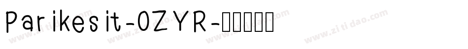 Parikesit-0ZYR字体转换