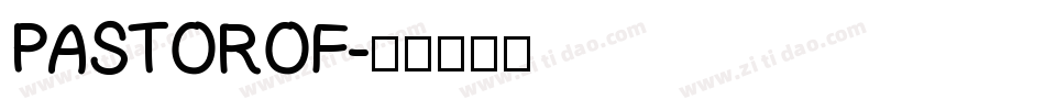 PASTOROF字体转换