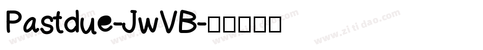 Pastdue-JwVB字体转换