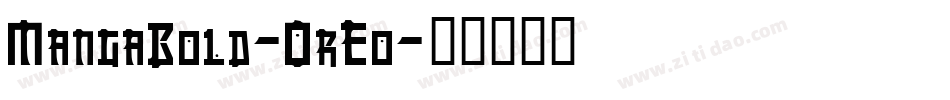 MangaBold-0rEo字体转换