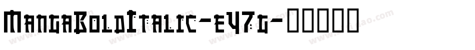 MangaBoldItalic-eY7g字体转换