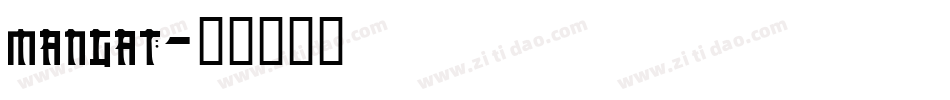 mangat字体转换