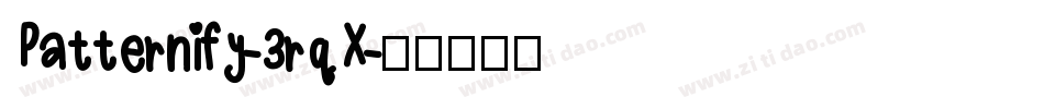 Patternify-3rqX字体转换