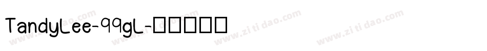 TandyLee-99gL字体转换