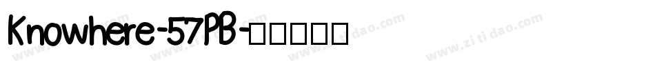 Knowhere-57PB字体转换