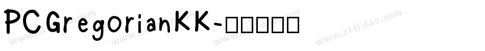 PCGregorianKK字体转换