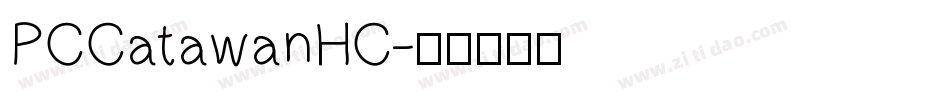 PCCatawanHC字体转换