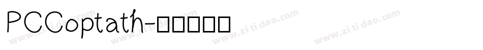 PCCoptath字体转换