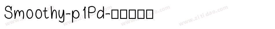 Smoothy-p1Pd字体转换