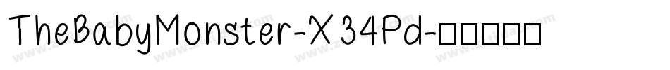 TheBabyMonster-X34Pd字体转换