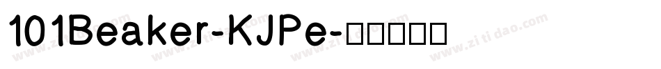 101Beaker-KJPe字体转换