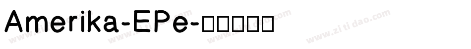 Amerika-EPe字体转换