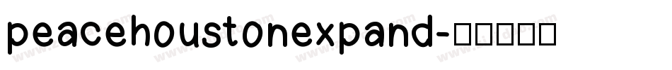 peacehoustonexpand字体转换