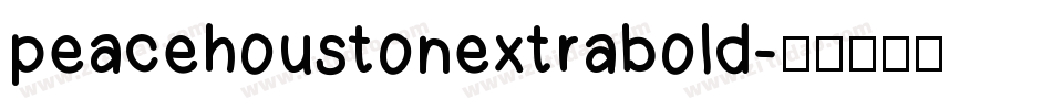 peacehoustonextrabold字体转换