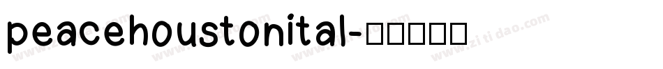 peacehoustonital字体转换