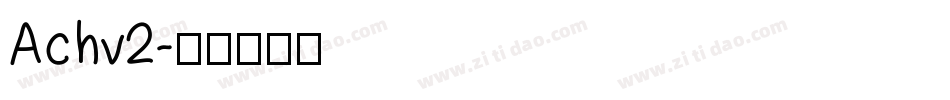 Achv2字体转换