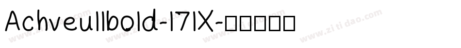 Achveullbold-l7lX字体转换
