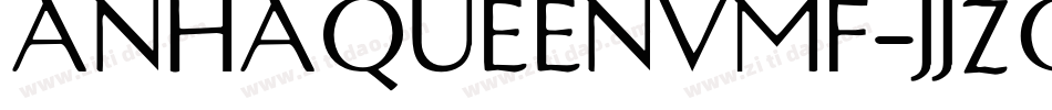 Anhaqueenvmf-jjZO字体转换