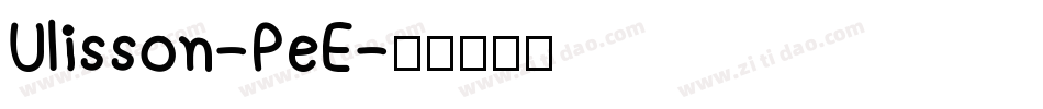 Ulisson-PeE字体转换