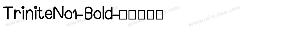 TriniteNo1-Bold字体转换