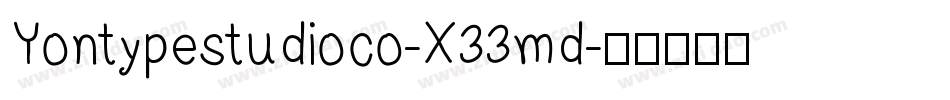 Yontypestudioco-X33md字体转换