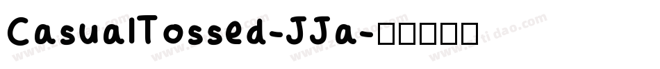 CasualTossed-JJa字体转换