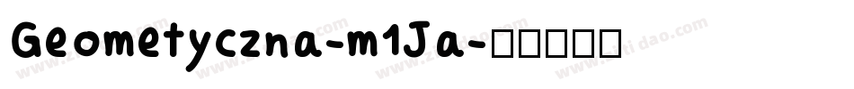 Geometyczna-m1Ja字体转换