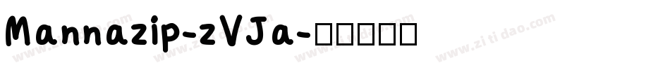 Mannazip-zVJa字体转换