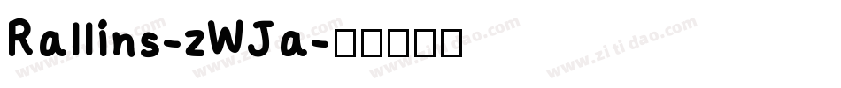 Rallins-zWJa字体转换