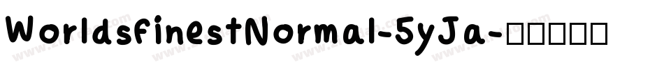 WorldsfinestNormal-5yJa字体转换