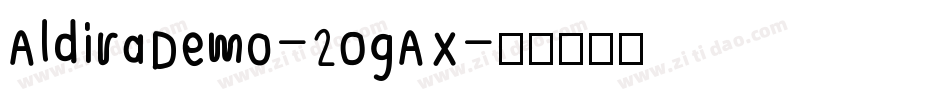 AldiraDemo-2OgAX字体转换