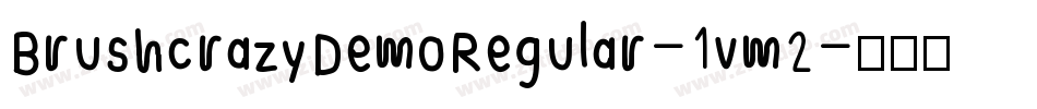 BrushcrazyDemoRegular-1vm2字体转换
