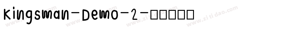 Kingsman-Demo-2字体转换