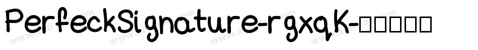 PerfeckSignature-rgxqK字体转换