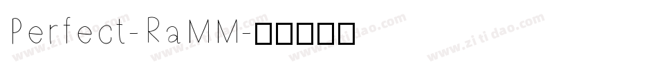 Perfect-RaMM字体转换