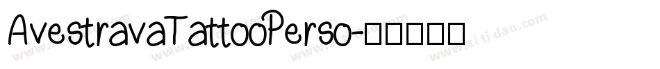 AvestravaTattooPerso字体转换