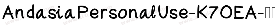 AndasiaPersonalUse-K7OEA字体转换