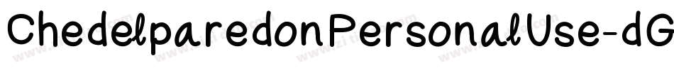 ChedelparedonPersonalUse-dGwg字体转换