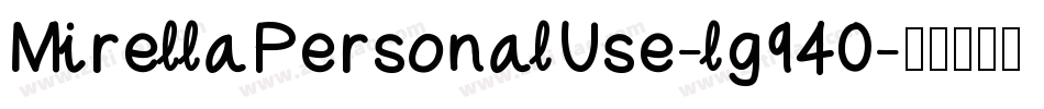 MirellaPersonalUse-lg940字体转换