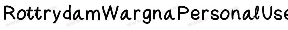 RottrydamWargnaPersonalUse-R6av字体转换